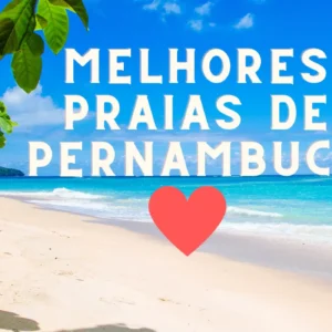 MELHORES PRAIAS DE PERNAMBUCO - BRASIL