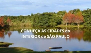 CONHEÇA AS CIDADES do INTERIOR de SÃO PAULO