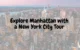 Manhattan with a New York City
