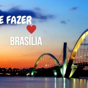 O QUE FAZER em BRASÍLIA