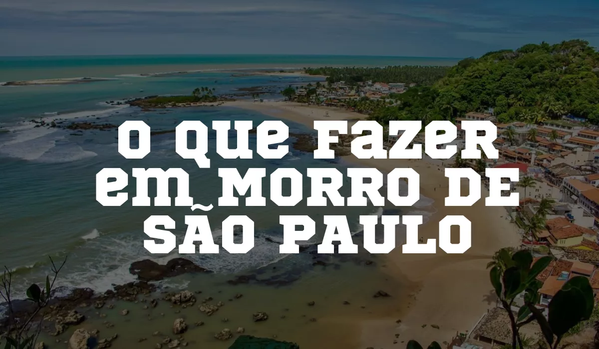 MORRO DE SÃO PAULO