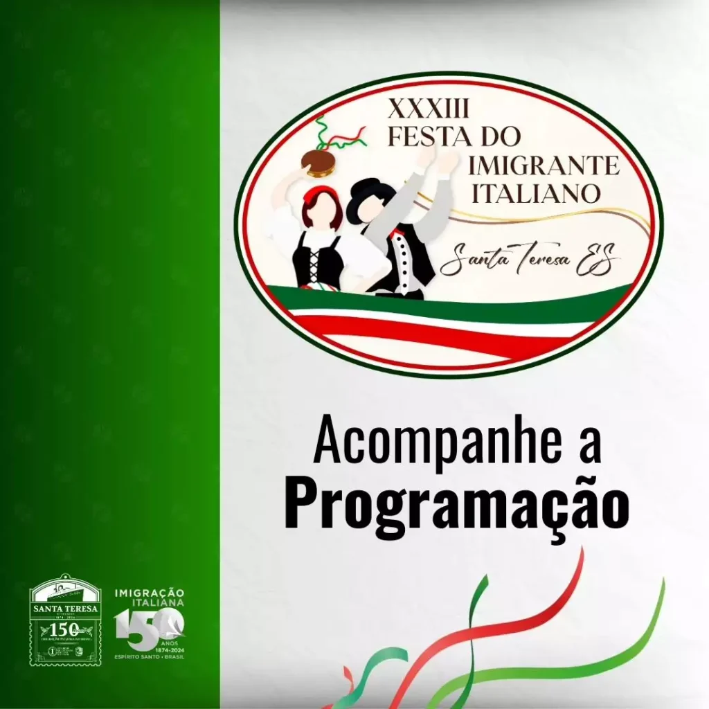 Programacao da 33a Festa do Imigrante Italiano de Santa Teresa 2024 1