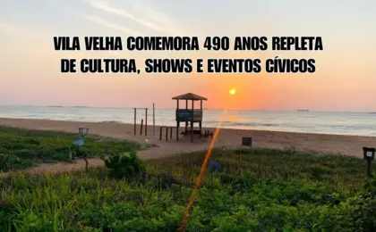 Vila Velha comemora 490 anos
