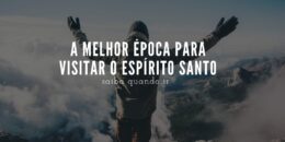 melhor época para visitar o Espírito Santo