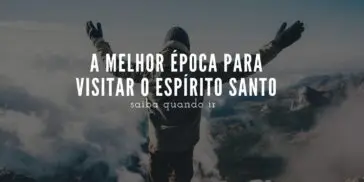 melhor época para visitar o Espírito Santo