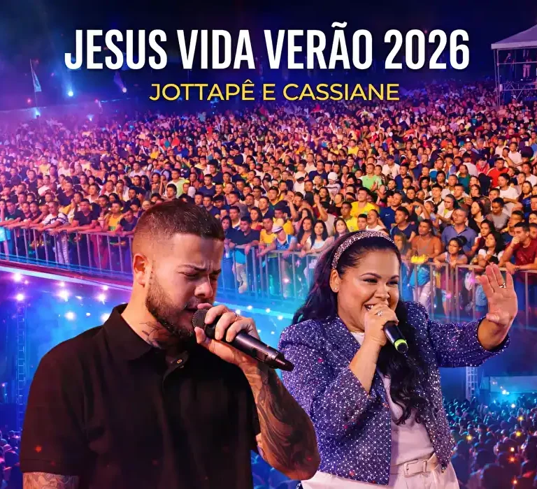 De 'Sintonia' ao Gospel: Jottapê e Cassiane no Jesus Vida Verão 2026