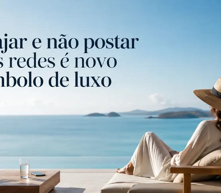 Viajar sem postar nas redes virou luxo? Entenda a tendência